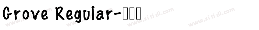 Grove Regular字体转换